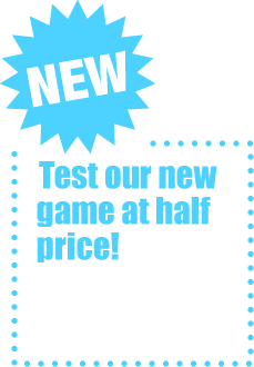 NEW! Test our new game at half price! Preview \'The Emerald Phanton\' for £19. Click here for full details.